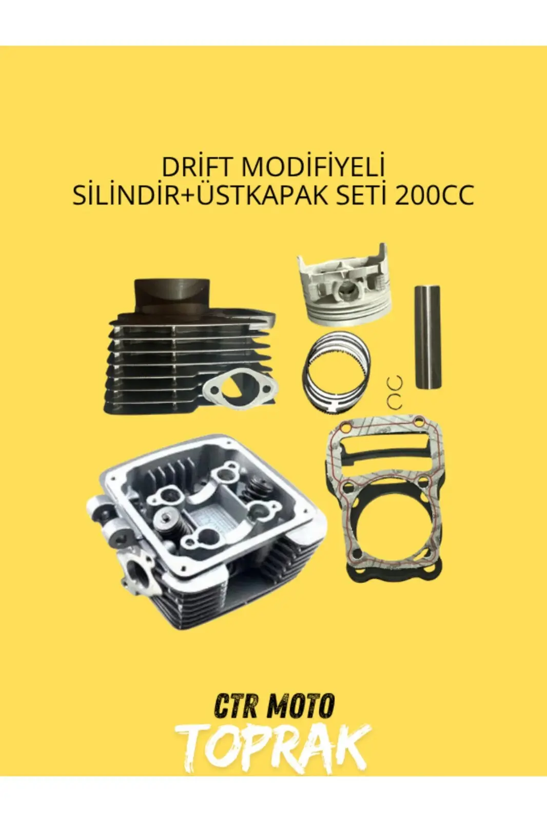 DRİFT MODİFİYELİ SİLİNDİR + ÜSTKAPAK SETİ 200CC